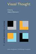 Visual Thought The Depictive Space Of Perception Liliana Albertazzi Ed