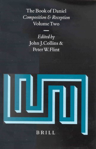 The Book Of Daniel Composition And Reception John J Collins