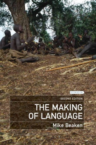 The Making Of Language 2nd Mike Beaken