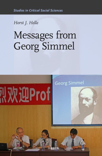 Messages From Georg Simmel 1st Horst Jrgen Helle