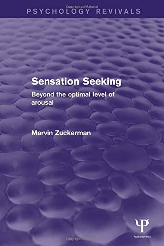 Sensation Seeking Beyond The Optimal Level Of Arousal Marvin Zuckerman