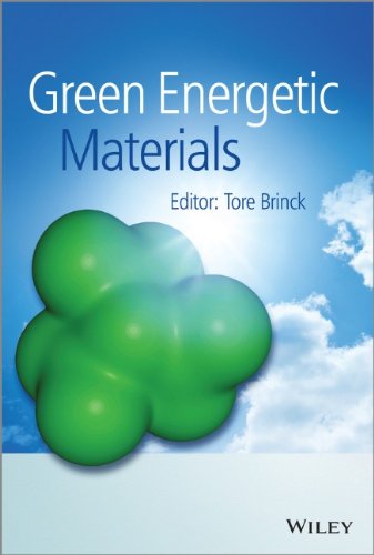 Green Energetic Materials 1st Edition Brinck Tore Ed