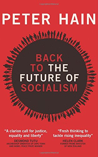 Back To The Future Of Socialism Peter Hain
