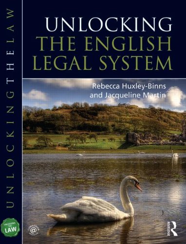 Unlocking The English Legal System 4th Edition Rebecca Huxleybinns