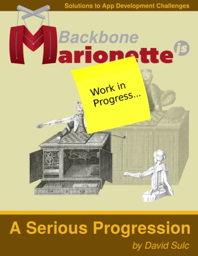 Backbonemarionettejs A Serious Progression David Sulc