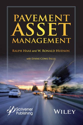 Pavement Asset Management 1st Edition Ralph Haas W Ronald Hudson