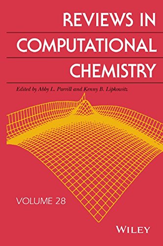 Reviews In Computational Chemistry Volume 28 1st Edition Abby L Parrill