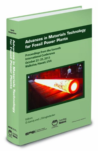 Advances In Materials Technology For Fossil Power Plants 1st Edition D Gandy