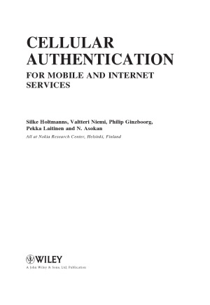 Cellular Authentication For Mobile And Internet Services Dr Silke Holtmanns