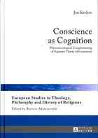 Conscience As Cognition Phenomenological Complementing Of Aquinass Theory Of Conscience Thomas