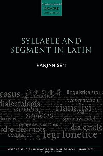 Syllable And Segment In Latin 1st Edition Ranjan Sen