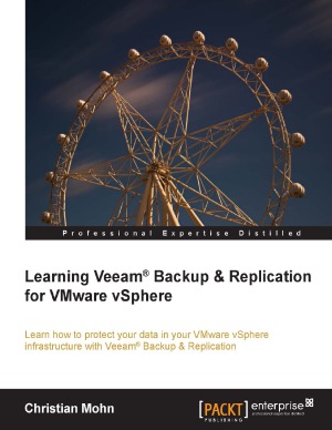 Learning Veeamr Backup And Replication For Vmware Vsphere Christian Mohn