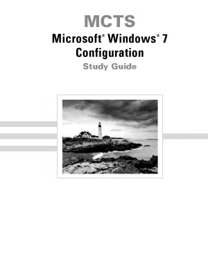 Mcts Windows 7 Configuration Study Guide Exam 70680 William Panek