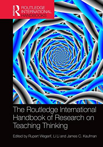 The Routledge International Handbook Of Research On Teaching Thinking Rupert Wegerif
