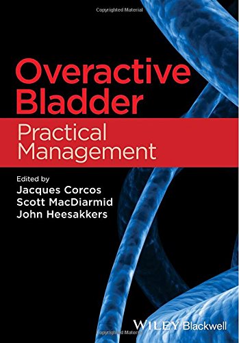 Overactive Bladder Practical Management 1st Edition Jacques Corcos