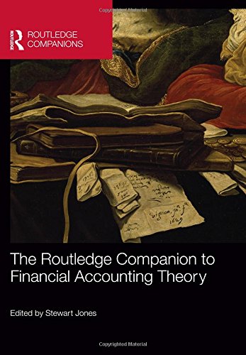 The Routledge Companion To Financial Accounting Theory Stewart Jones