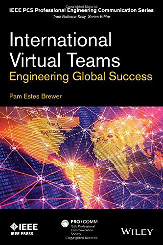 International Virtual Teams Engineering Global Success 1st Edition Pam Estes Brewer