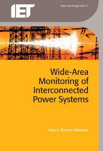 Wide Area Monitoring Of Interconnected Power Systems Arturo Roman Messina