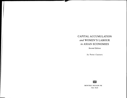 Capital Accumulation And Womens Labour In Asian Economies Peter Custers
