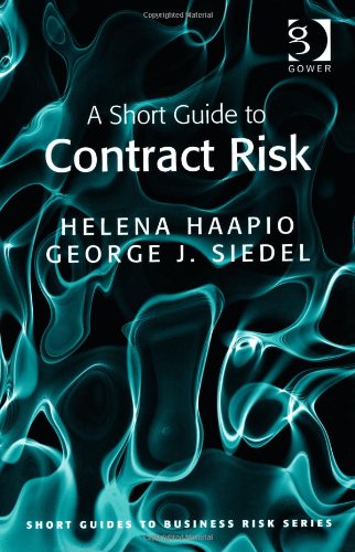 A Short Guide To Contract Risk New Edition Haapio Helena Siedel