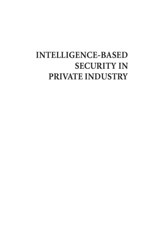 Intelligencebased Security In Private Industry Trier Thomas A