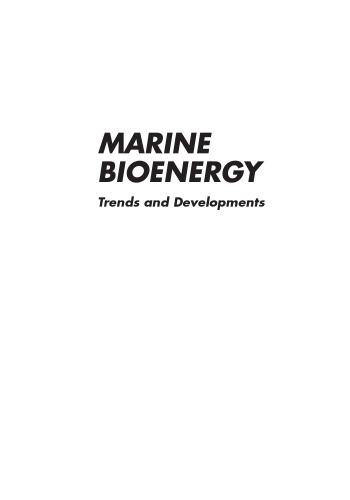 Marine Bioenergy Trends And Developments Kim Sekwon Lee Choulgyun