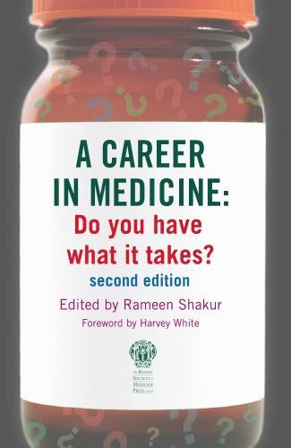 A Career In Medicine 2nd Ed Shakur Rameen