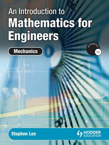An Introduction To Mathematics For Engineers Mechanics Lee