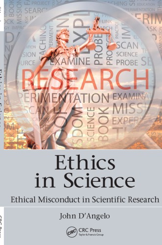 Ethics In Science Ethical Misconduct In Scientific Research Dangelo
