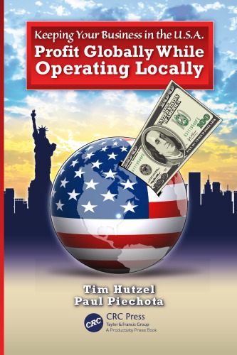 Keeping Your Business In The Usa Profit Globally While Operating Locally Hutzel