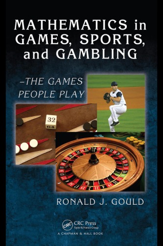 Mathematics In Games Sports And Gambling The Games People Play Onlineausg Ronald J Gould
