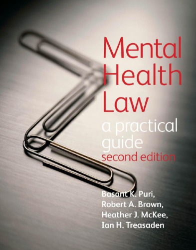 Mental Health Law 2nd Ed Brown Robert Puri Basant Mckee Heather