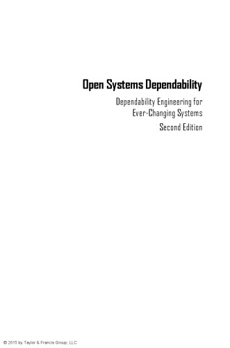Open Systems Dependability Dependability Engineering For Everchanging Systems 2nd Revised Edition Mario Tokoro