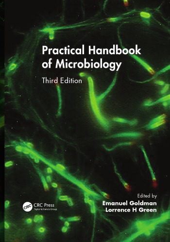 Practical Handbook Of Microbiology Third Edition 3rd Revised Edition Goldman