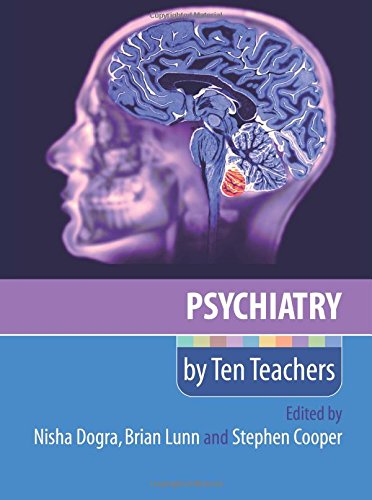 Psychiatry By Ten Teachers 1st Edition Lunn Brian Cooper Stephen Dogra