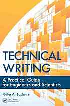 Technical Writing A Practical Guide For Engineers And Scientists Phillip A Laplante