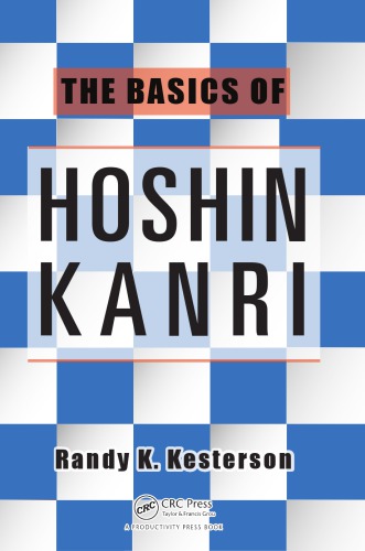 Basics Of Hoshin Kanri Kesterson Randy K