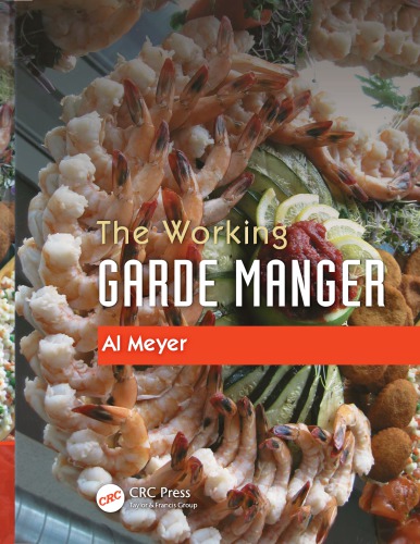 The Working Garde Manger Meyer Al