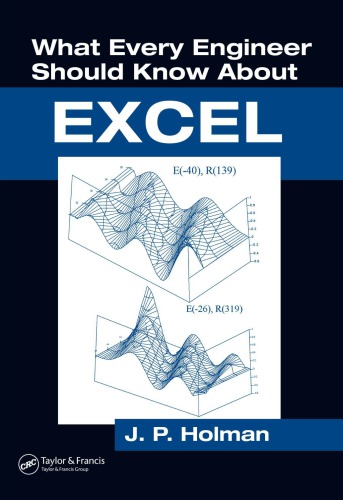 What Every Engineer Should Know About Excel Holman J P