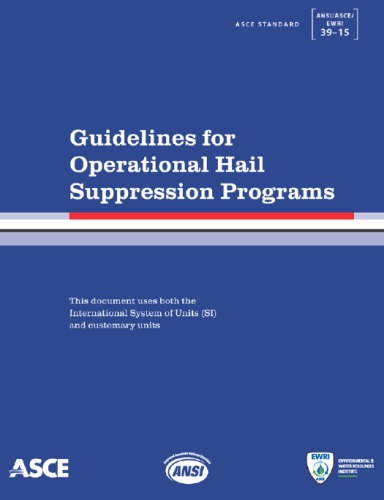 Guidelines For Operational Hail Suppression Programs Standard Ansiasceewri 3915 American Society Of Civil Engineers