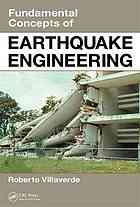 Fundamental Concepts Of Earthquake Engineering Villaverde Roberto