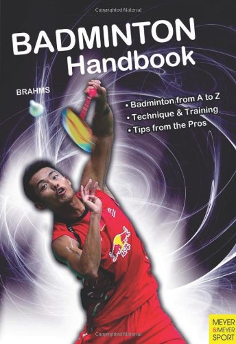 Badminton Handbook Training Tactics Competition 2nd Edition Brahms