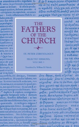 Selected Sermons Saint Peter Chrysologus