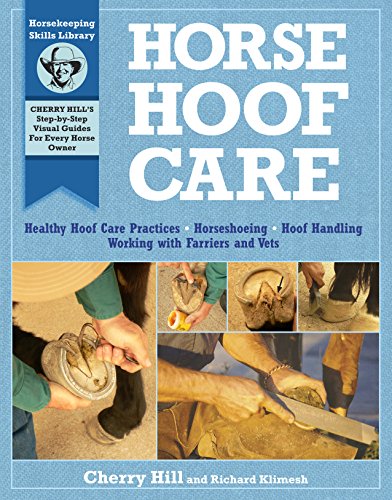Horse Hoof Care 1st Edition Cherry Hill Richard Klimesh