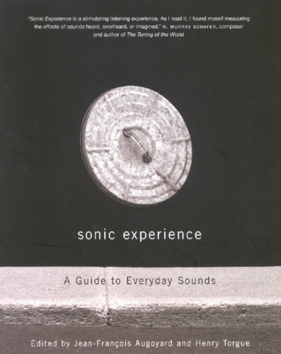 Sonic Experience A Guide To Everyday Sounds Jeanfranois Augoyard Editor