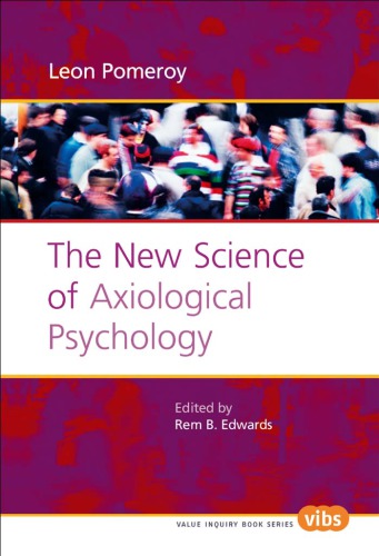 The New Science Of Axiological Psychology Edwards Rem Blanchard Pomeroy