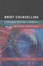 Brief Counselling A Practical Guide For Beginning Practitioners 2nd Ed Rev Dryden