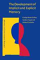 The Development Of Implicit And Explicit Memory Hayne Harlene Roveecollier
