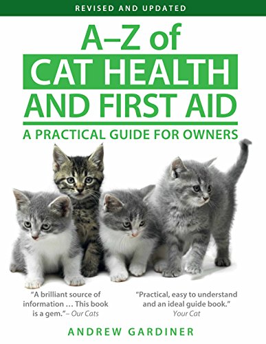 Az Of Cat Health And First Aid 2nd Edition Andrew Gardiner
