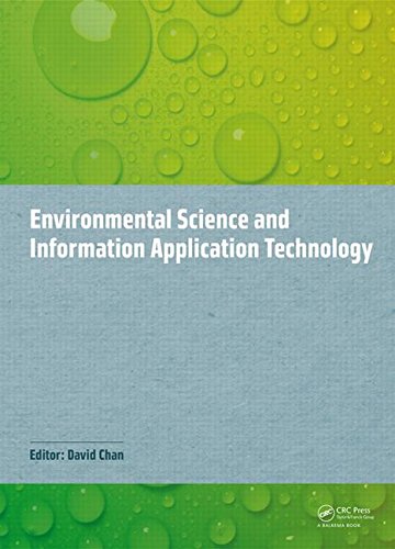 Environmental Science And Information Application Technology Proceedings Of The 2014 5th International Conference On Environmental Science And Esiat 2014 November 78 2014 Hong Kong David Chan